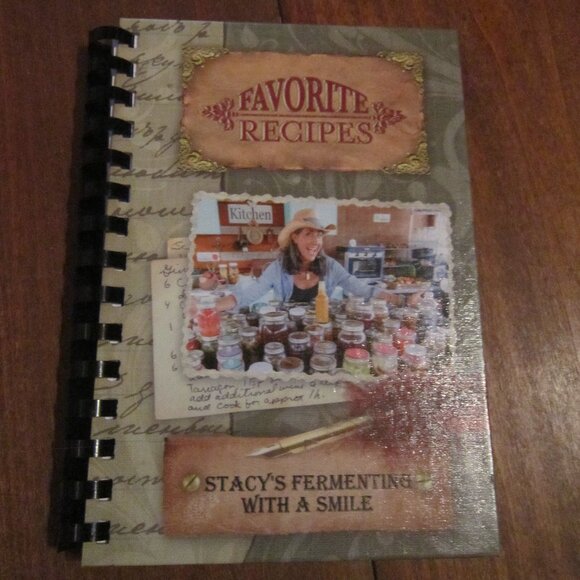 Stacy's Fermenting with a Smile Cook Book- Off-Grid with Doug and Stacy - Picture 1 of 5